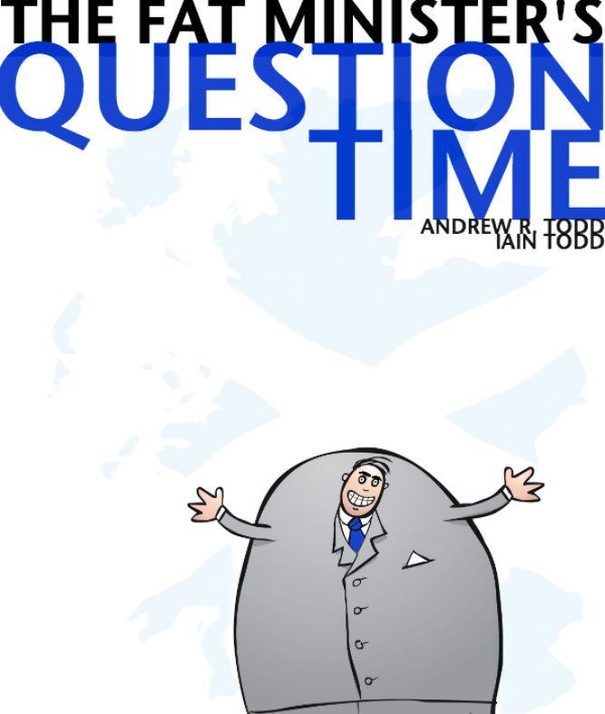 Cover of The Fat Minister's Question Time